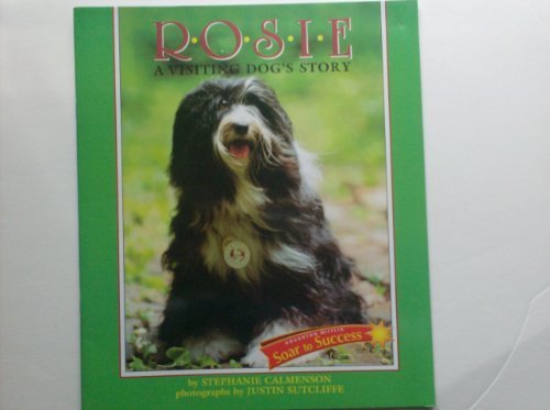 Houghton Mifflin Soar to Success: Rosie Visiting Dog Lv4 ROSIE VISITING DOG (Read Soar to Success 1999)