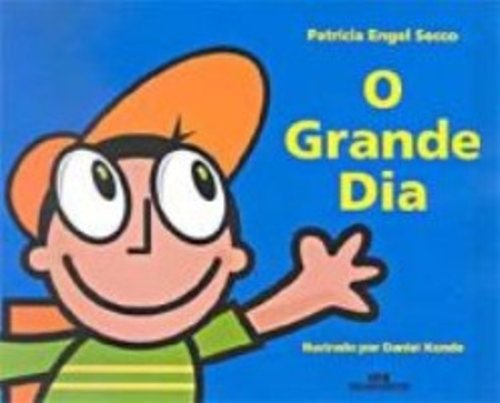 O Grande Dia (Em Portuguese do Brasil)