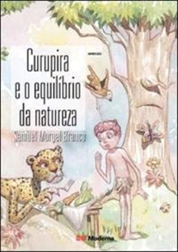 Curupira e o Equilíbrio da Natureza