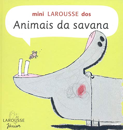 Mini Larousse Dos Animais Da Savana
