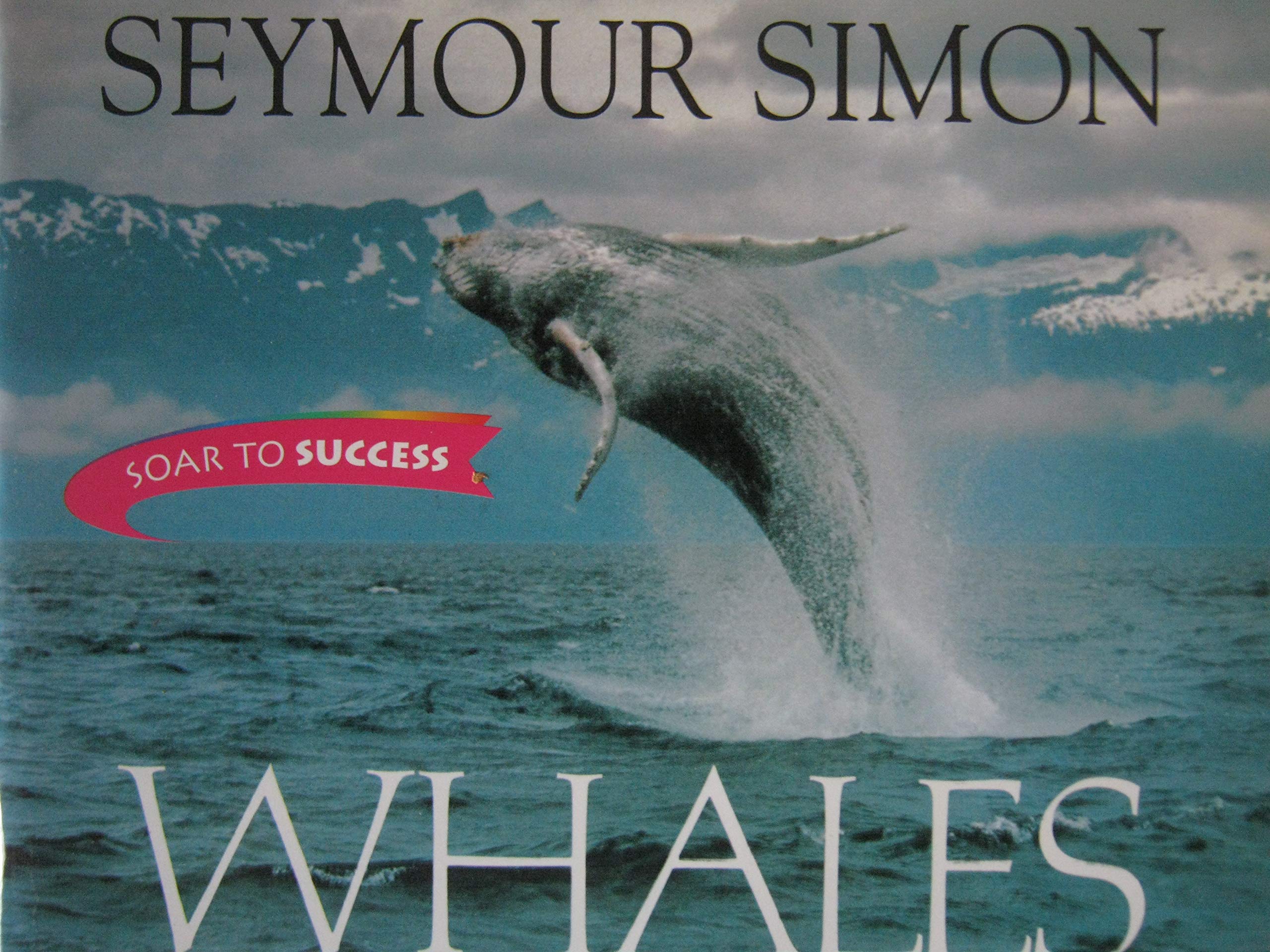 Houghton Mifflin Soar to Success: Whales Level 5 WHALES (Read Soar to Success 1999)