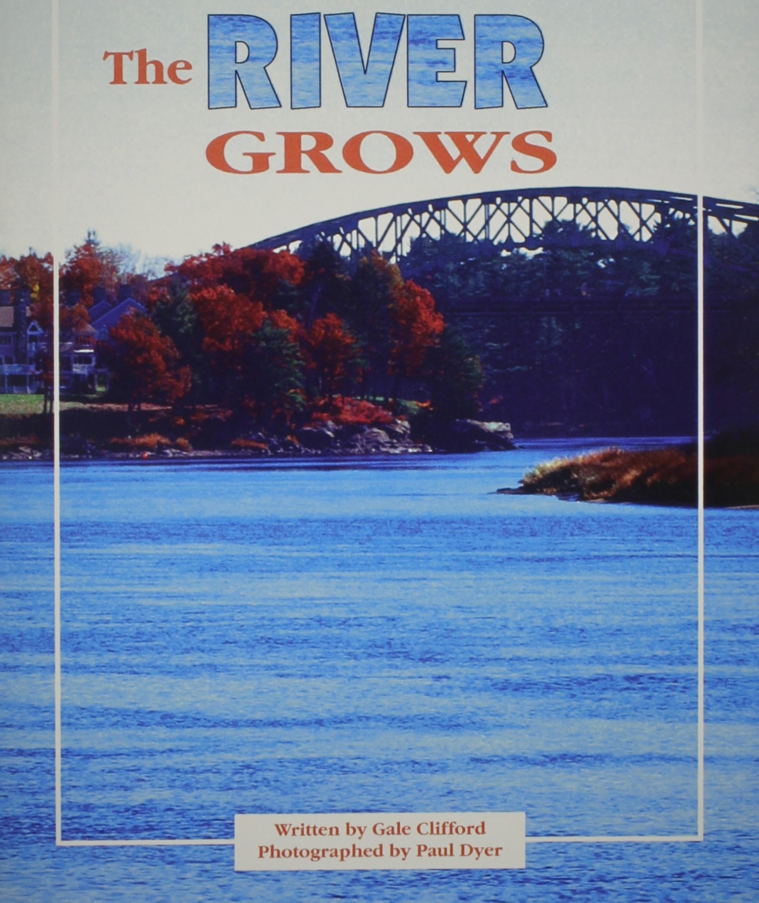 READY READERS, STAGE 2, BOOK 31, THE RIVER GROWS, SINGLE COPY