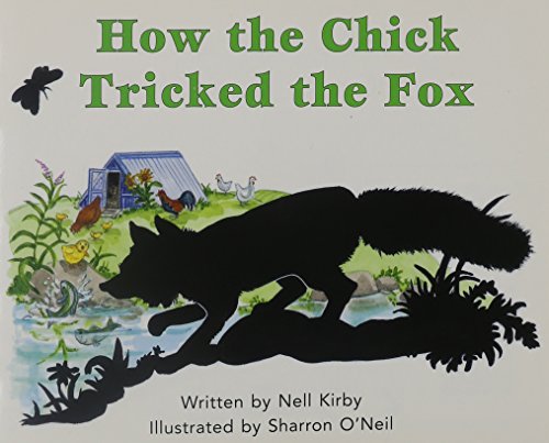 READY READERS, STAGE 3, BOOK 28, HOW THE CHICK TRICKED THE FOX, SINGLE COPY