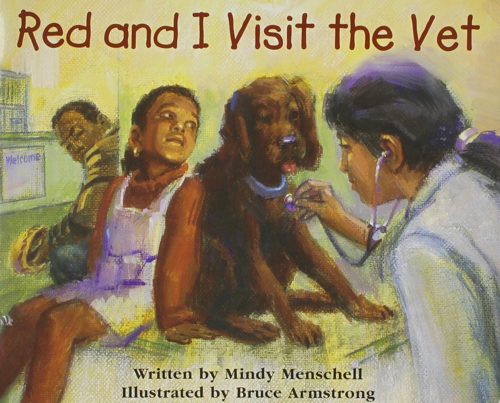 Ready Readers, Stage 4, Book17, Red and I Visit the Vet, Single Copy