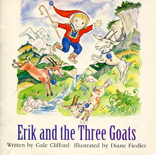 Ready Readers, Stage 4, Book 23, Eric and the Three Goats, Single Copy;Celebration Press Ready Readers