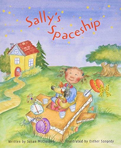 Ready Readers, Stage 2, Book 23, Sally's Spaceship, Single Copy (Celebration Press Ready Readers)