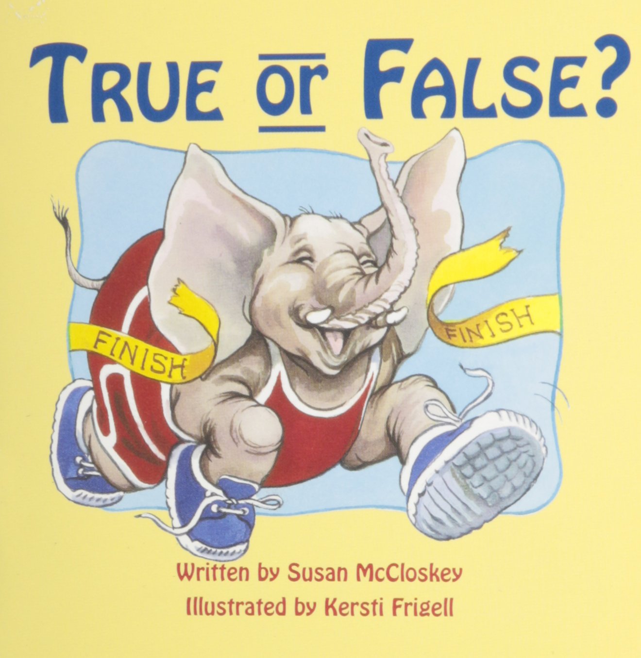 READY READERS, STAGE 2, BOOK 47, TRUE OR FALSE?, SINGLE COPY