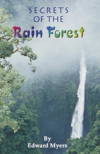 SECRETS OF THE RAINFOREST, SINGLE COPY, FIRST CHAPTERS