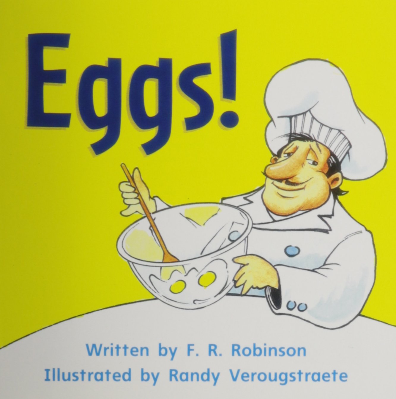 READY READERS, STAGE ZERO, BOOK 16, EGGS!, SINGLE COPY