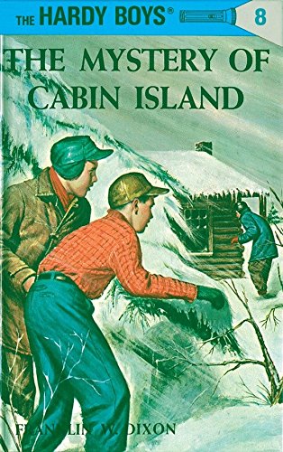 The Mystery of Cabin Island (Hardy Boys, Book 8)