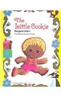 The Little Cookie (Modern Curriculum Press Beginning to Read Series)