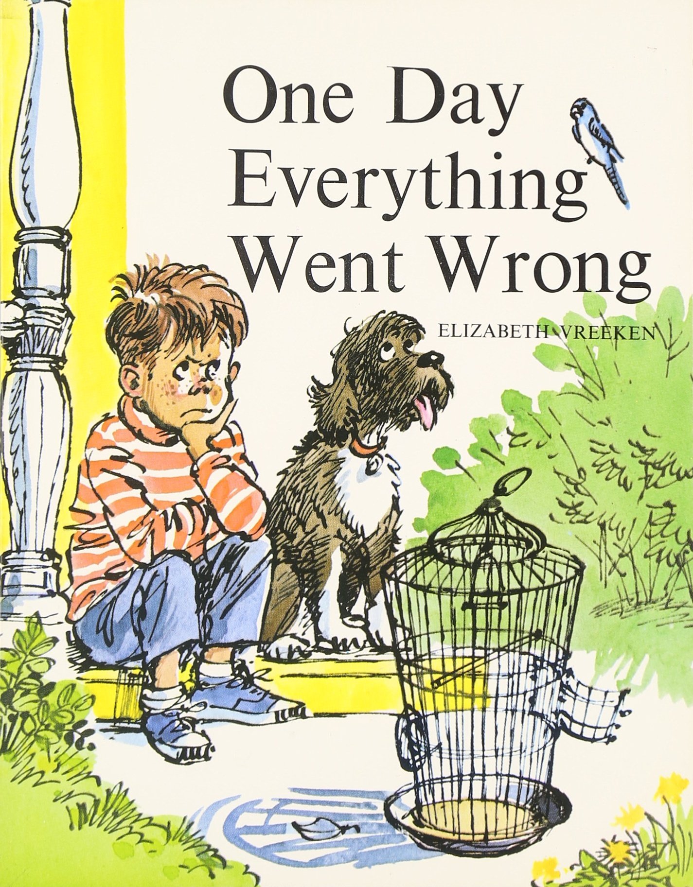 ONE DAY EVERYTHING WENT WRONG, SOFTCOVER, BEGINNING TO READ (BEGINNING-TO-READ BOOKS)