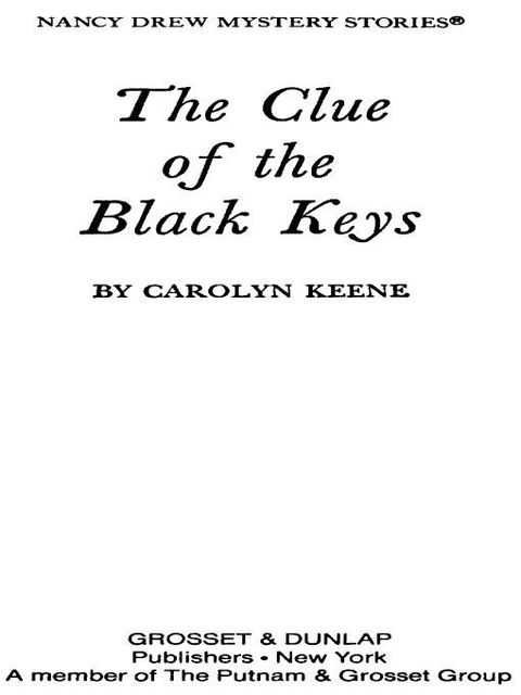 Nancy Drew 28: The Clue of the Black Keys (Nancy Drew Mysteries)