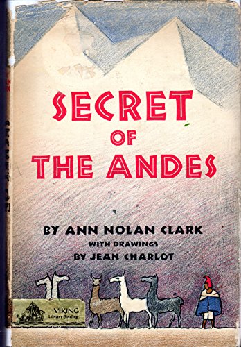 The Secret of the Andes