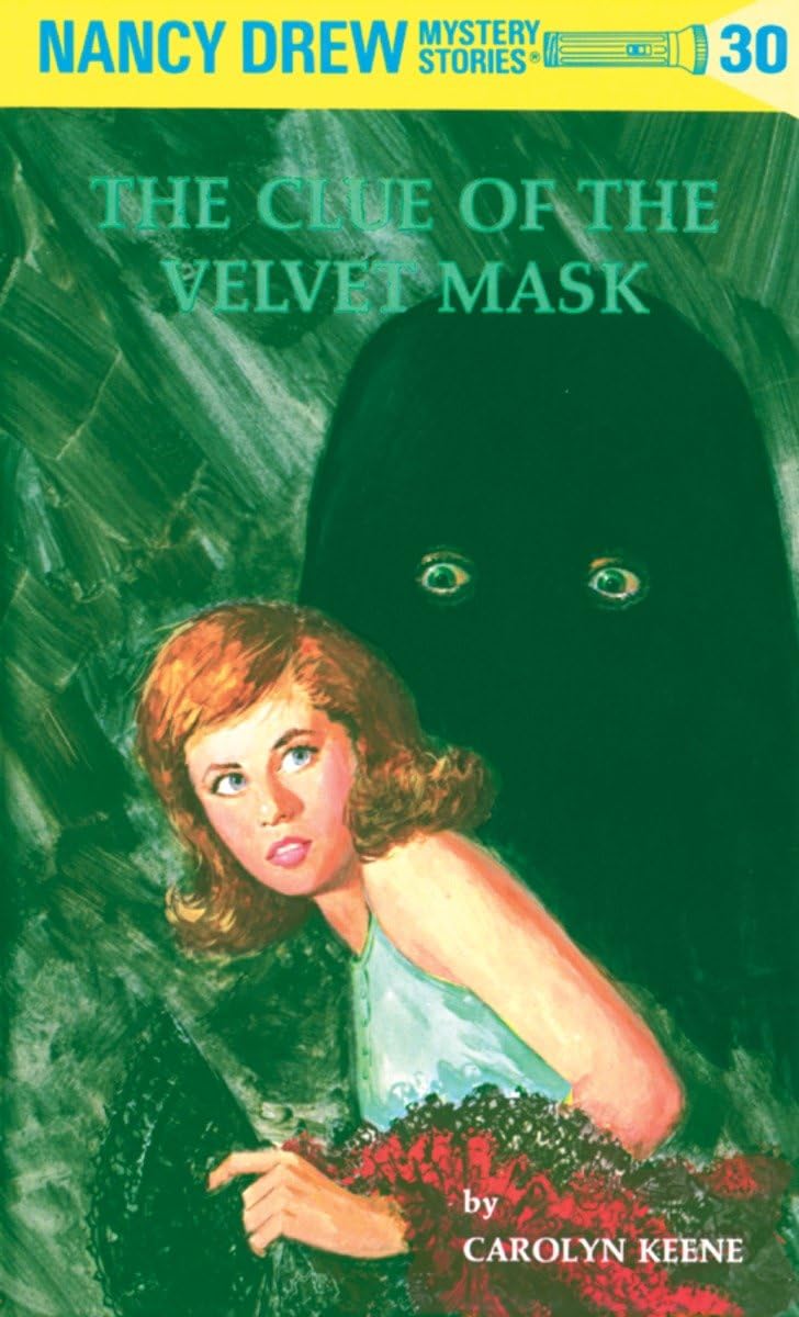 Nancy Drew The Clue Of The Velvet Mask