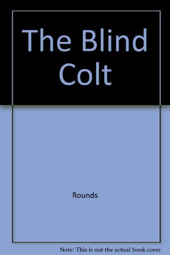 The Blind Colt