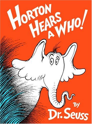 Horton Hears a Who! (Classic Seuss)