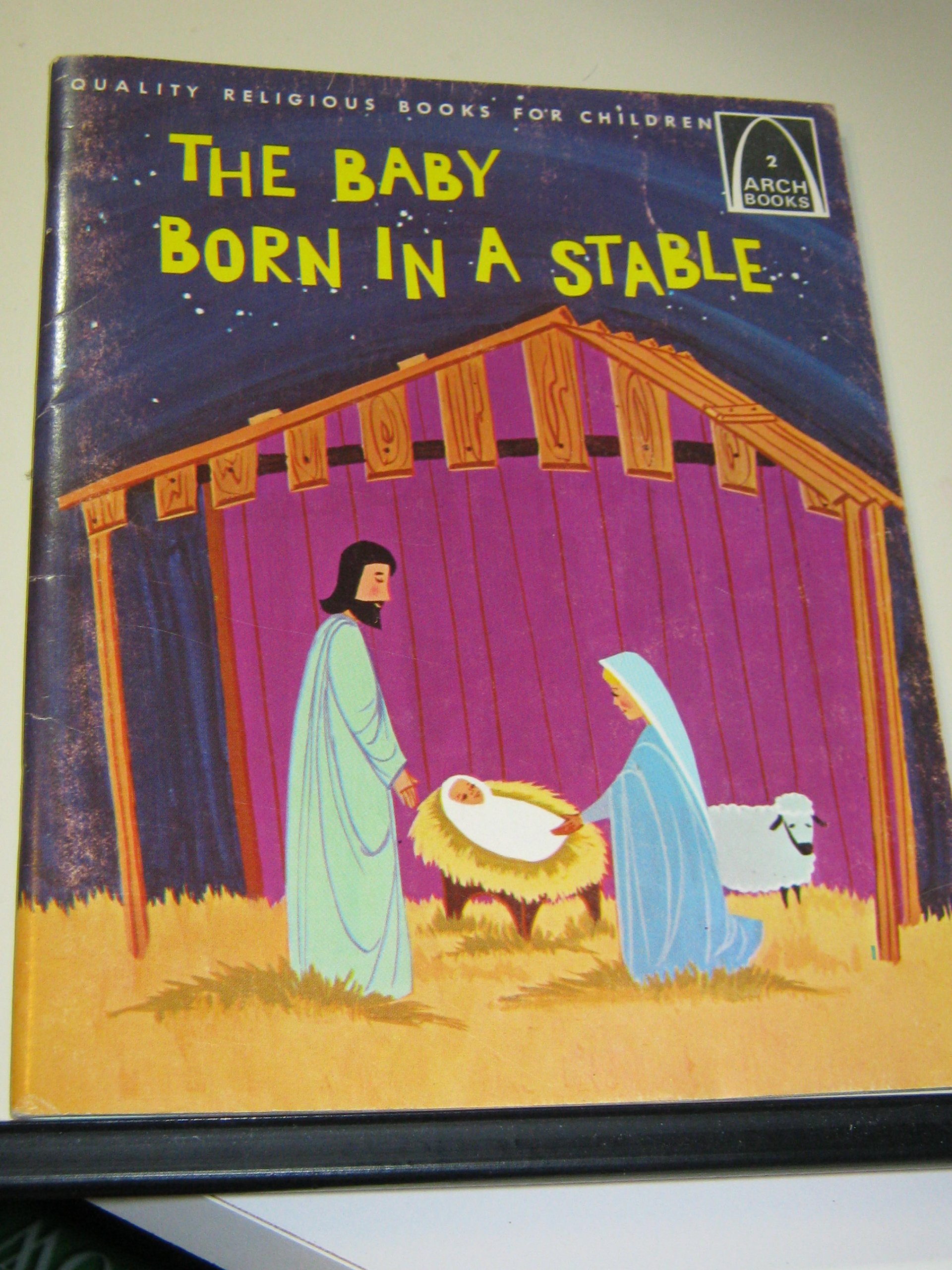 The Baby Born in a Stable