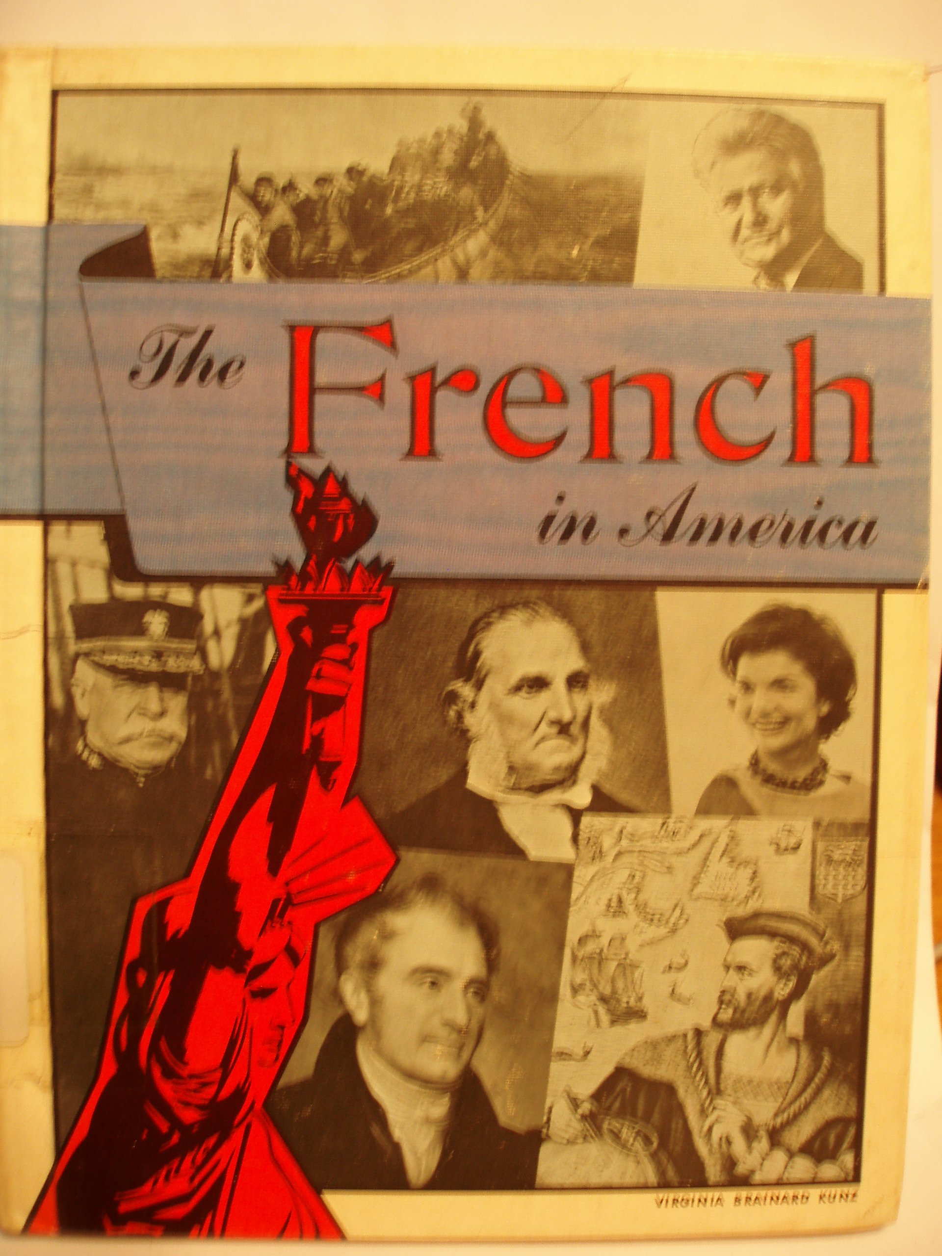 The French in America (In America Series)