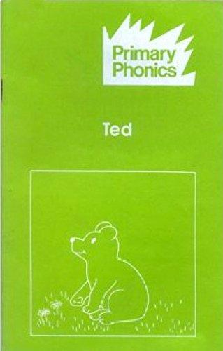 Ted: Primary Phonics (Workbooks and Phonetic Storybooks for Kindergarten through Grade Four, Set 1 - Book 9)