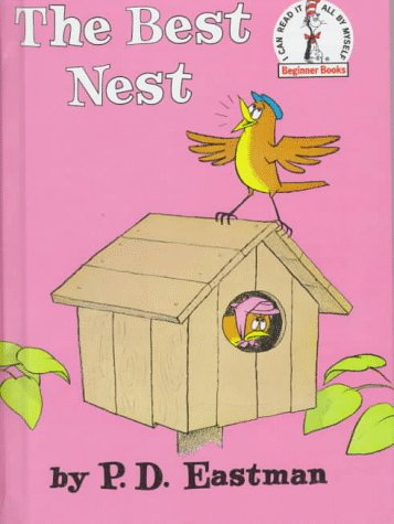 The Best Nest (Beginner Books(R))