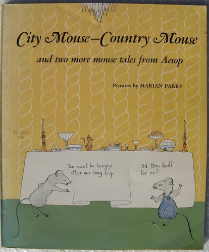 City Mouse - Country Mouse and Two More Mouse Tales from Aesop