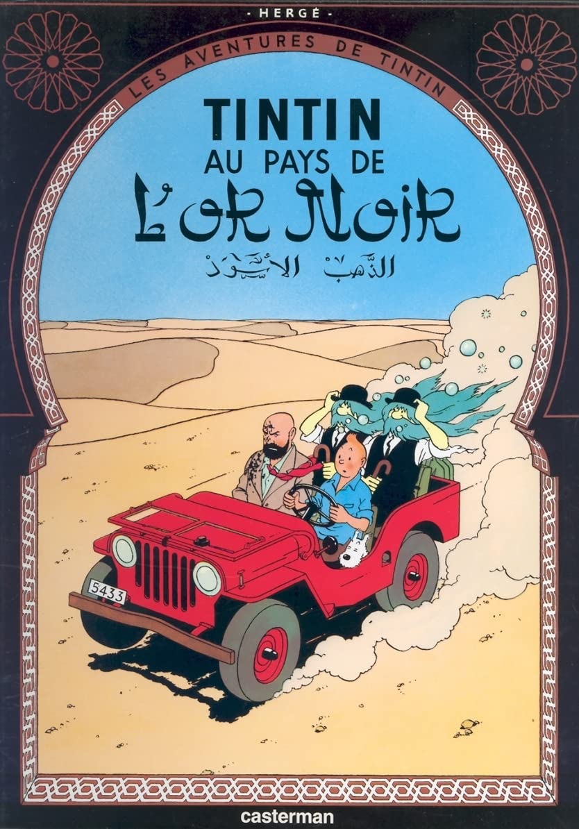 les aventures de TinTin: tintin au pays de l'or noir
