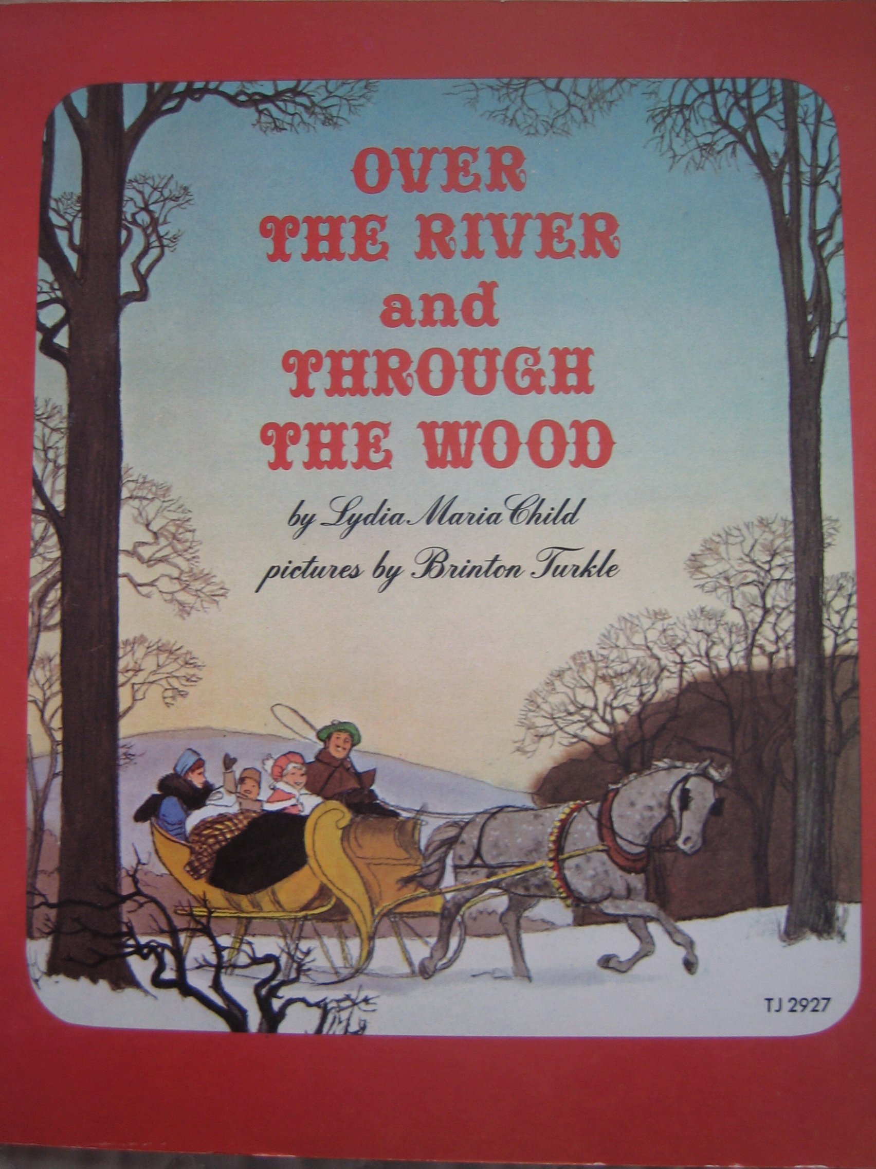 Over the River and Through the Wood (Blue Ribbon Book)