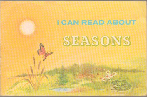 I Can Read About Seasons