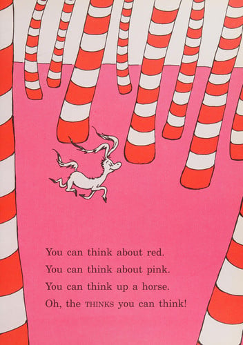Oh, the Thinks You Can Think!