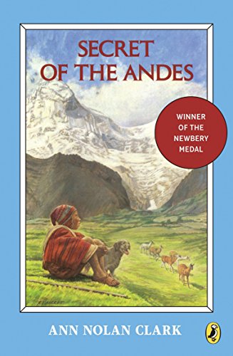 Secret of the Andes (Puffin Newberry Library)