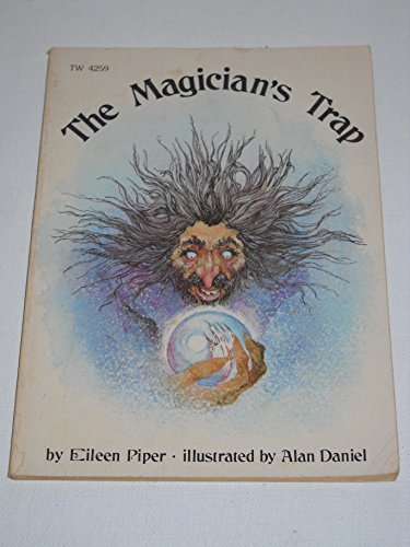 The magician's trap