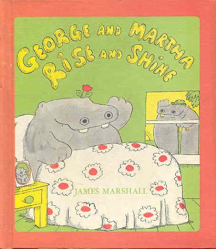 George and Martha rise and shine