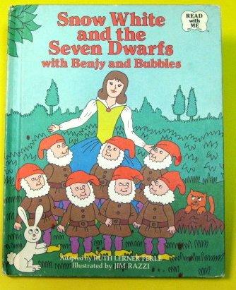 Snow White and the Seven Dwarfs, With Benjy and Bubbles (Read With Me)