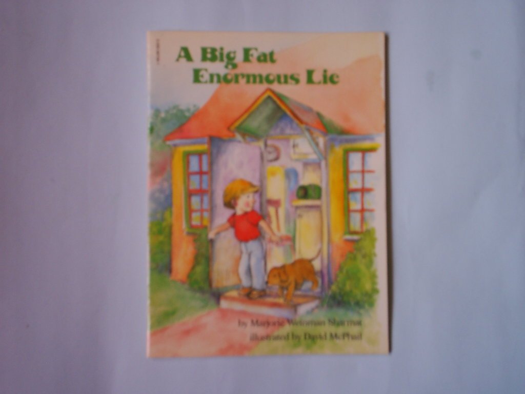 A Big Fat Enormous Lie