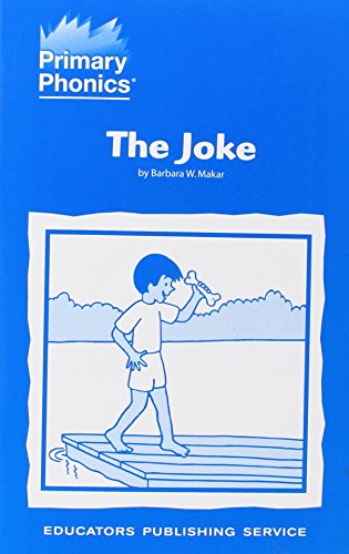 The Joke: Primary Phonics (Storybook 2-3) (workbooks and phonetic storybooks for kindergarten through grade four, set 2 book 3)