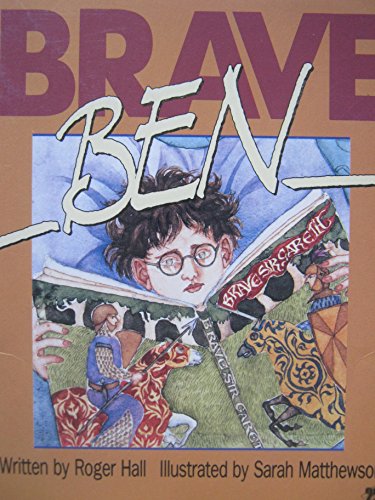 Stg 4e Brave Ben Is (Literacy 2000 Stage 4)