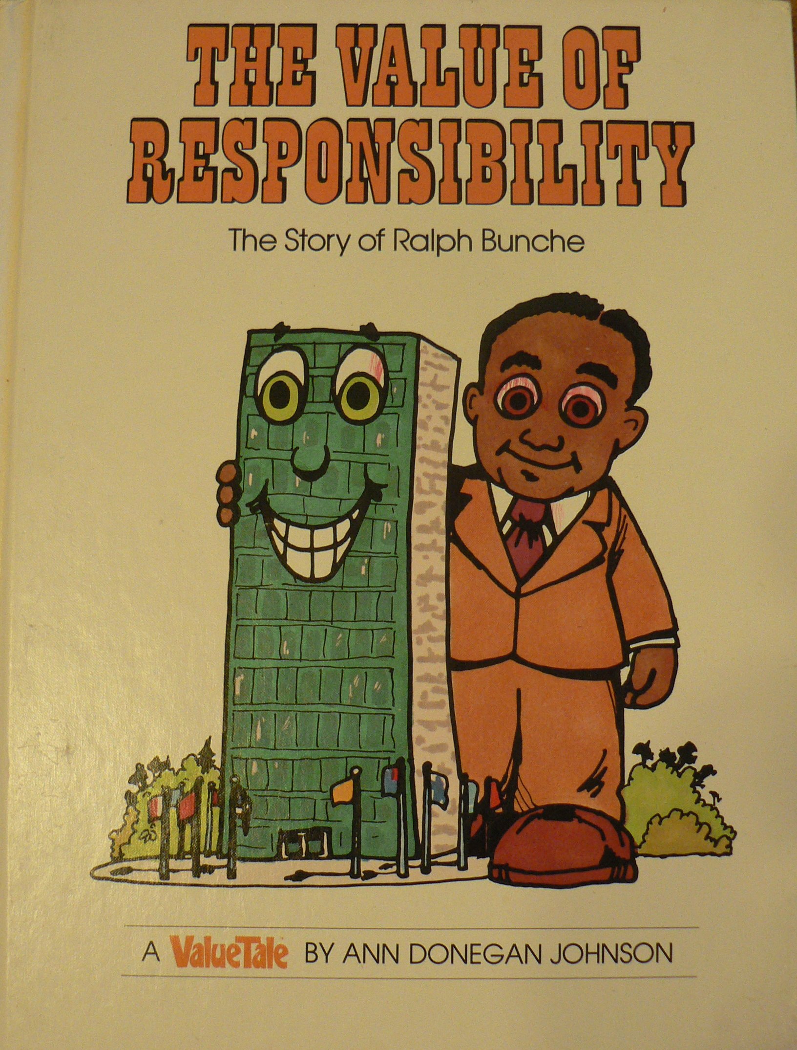 The Value of Responsibility: The Story of Ralph Bunche (Valuetales)