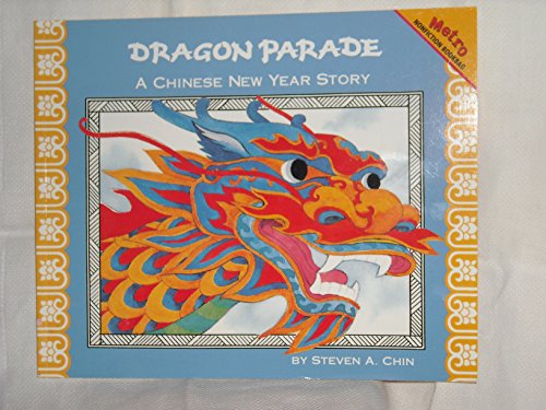 Dragon Parade (Metro Nonfiction Bookbag)
