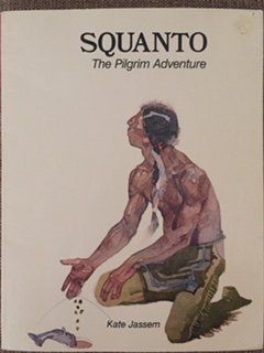Squanto: The Pilgrim Adventure