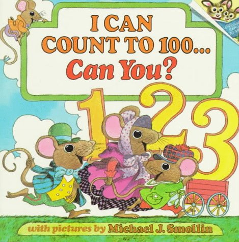 I Can Count to 100...Can You? (Pictureback(R))