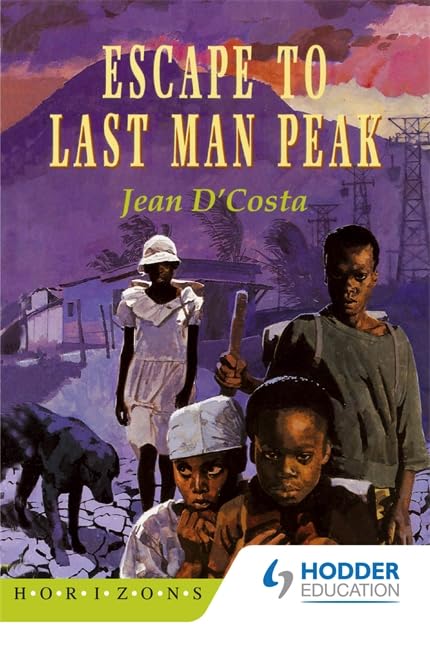 Escape to Last Man's Peak (Horizons)