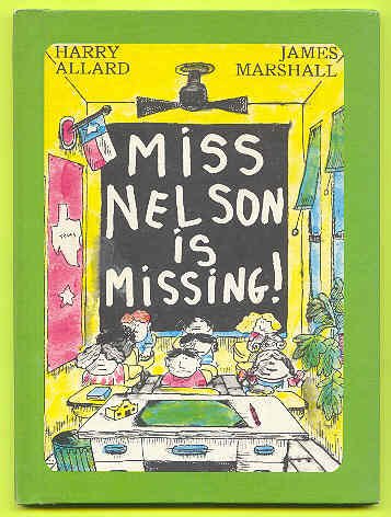 Miss Nelson is missing!