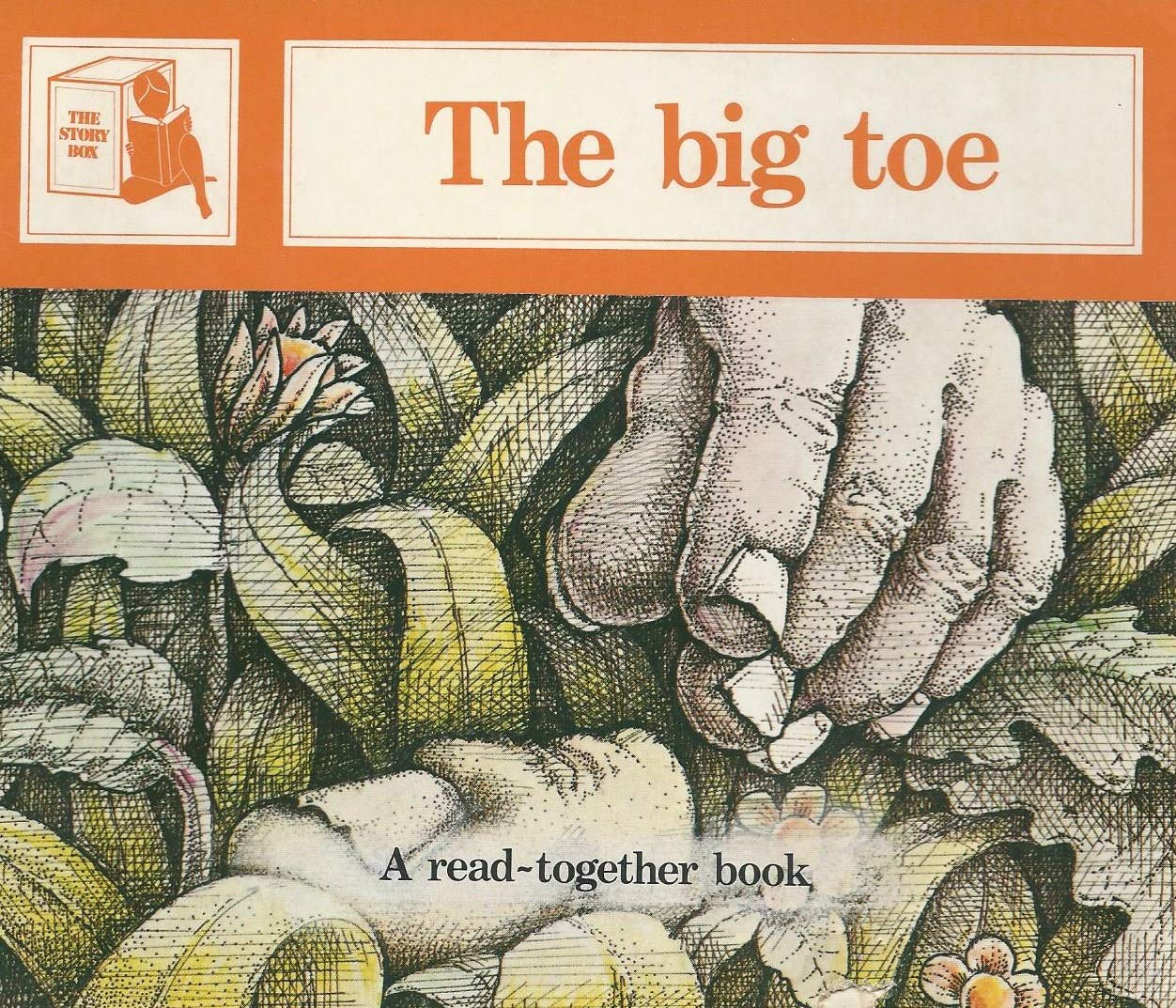The Big Toe (The Story Box: A Read-Together Book)