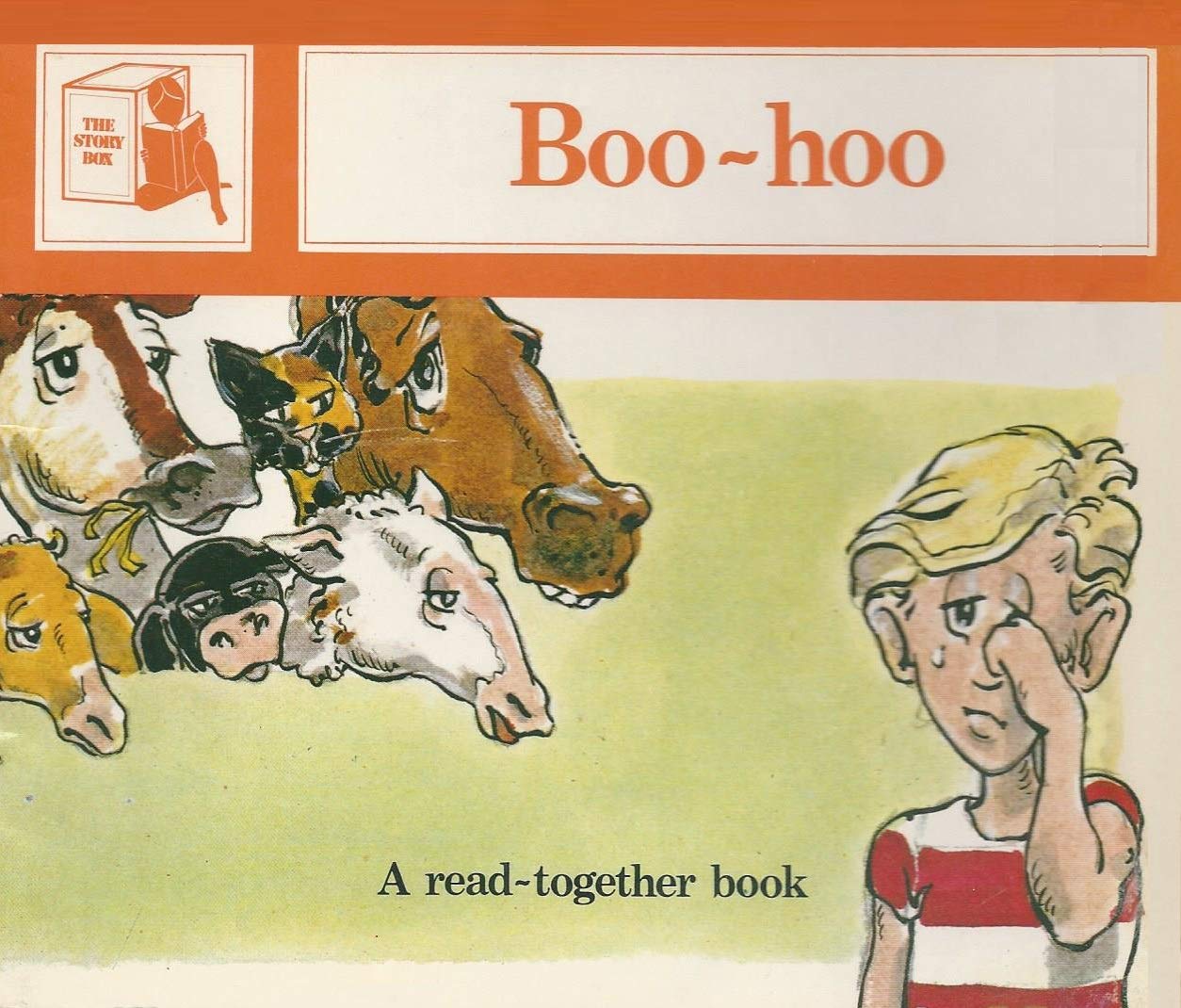 Boo-hoo (The Story Box: A Read-Together Book)