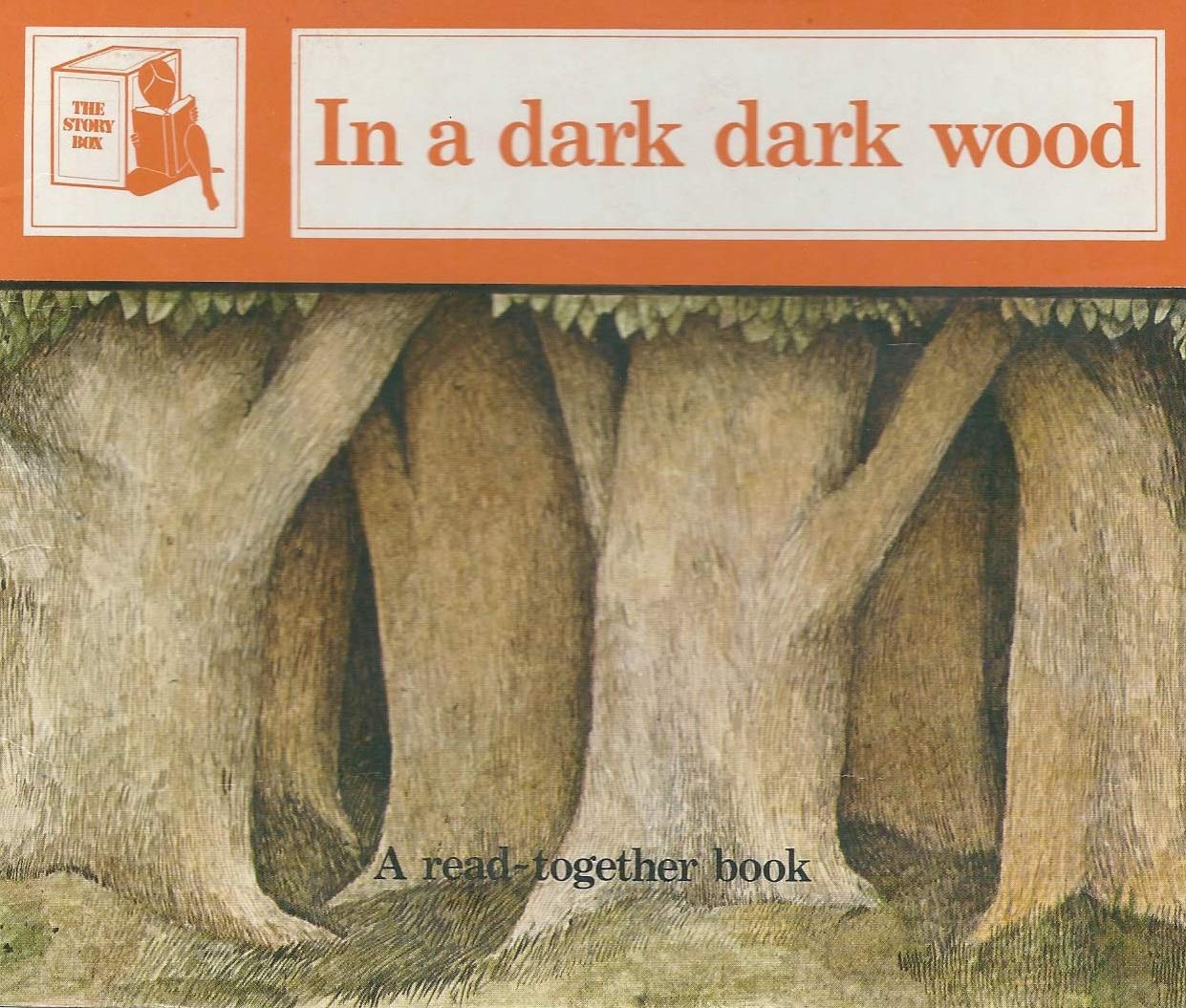 In a Dark Dark Wood (The Story Box: A Read-Together Book)