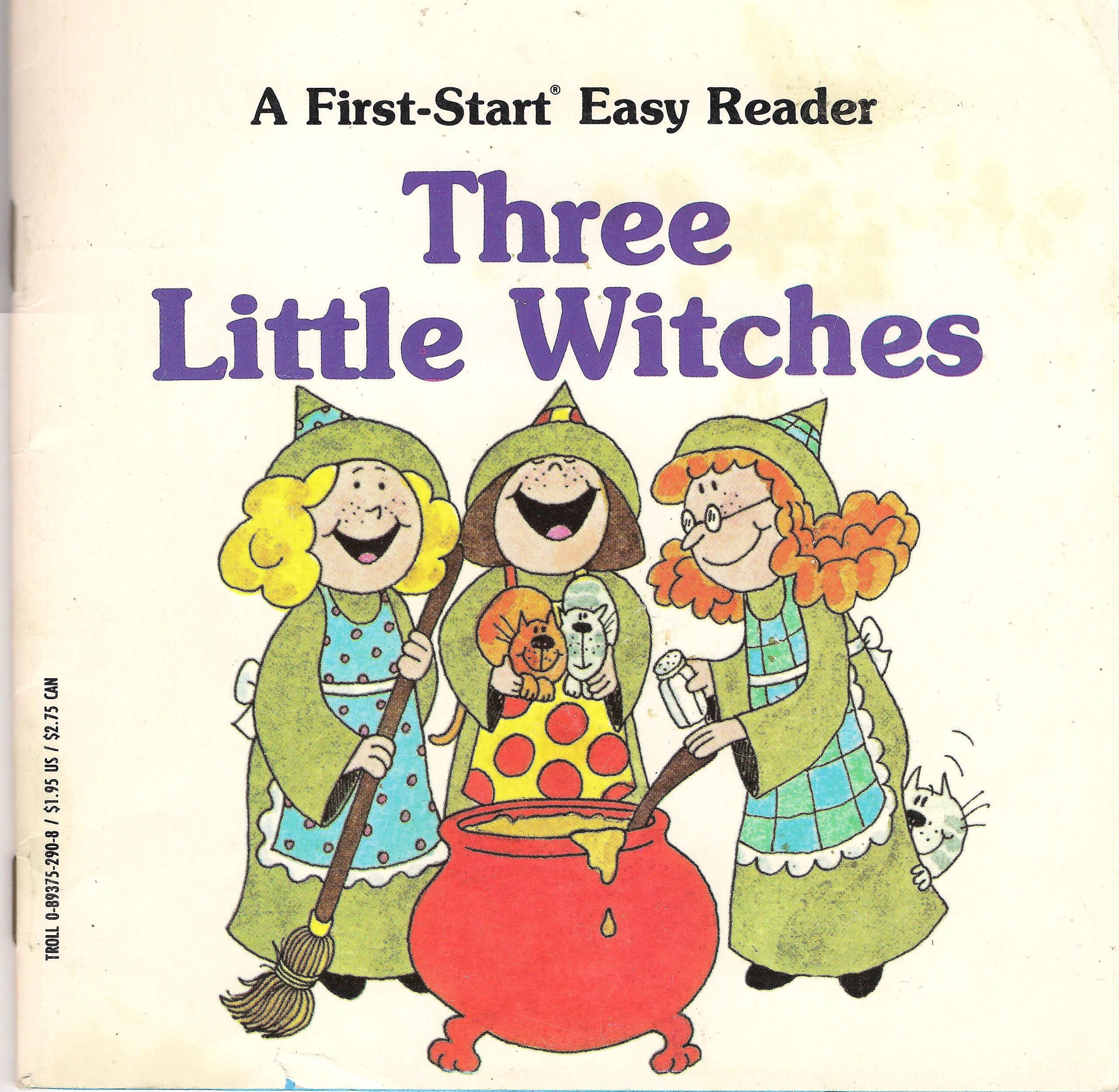 Three Little Witches (A First-Start Easy Reader)