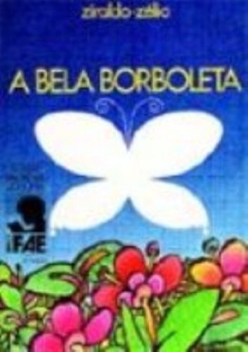 A Bela Borboleta (Em Portuguese do Brasil)