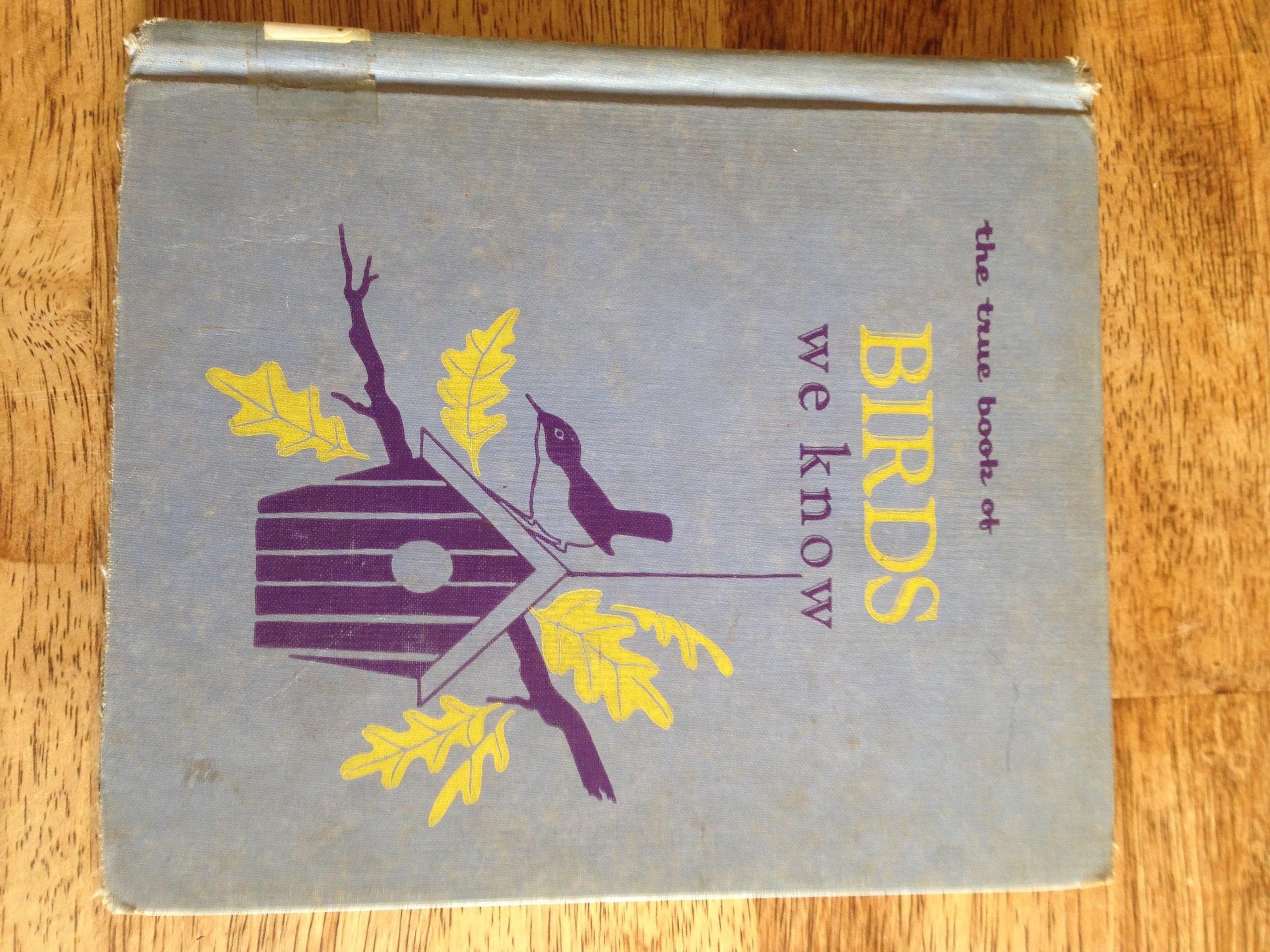 Birds We Know (A New True Book)