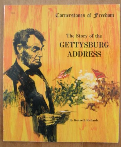 The Story of the Gettysburg Address